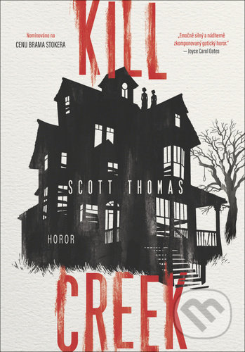 Kill Creek - Scott Thomas, 2021