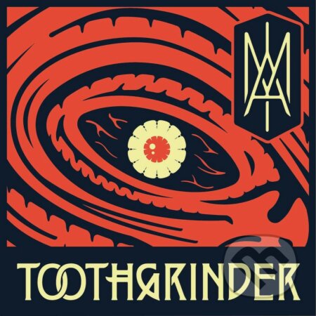 Toothgrinder: I Am - Toothgrinder, Hudobné albumy, 2019