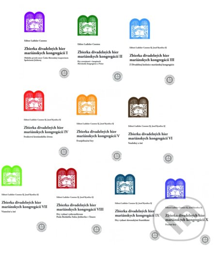 Zbierka divadelných hier mariánskych kongregácií (kolekcia I-X) - Ladislav Csontos, Jozef Kyselica, Universitas Tyrnaviensis - Facultas Theologica, 2017