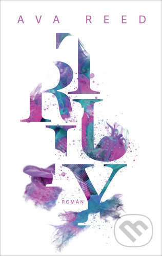 Truly - Ava Reed - kniha z kategorie Společenská beletrie