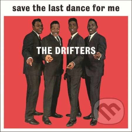Drifters: Save The Last Dance for Me - Drifters, , 2016