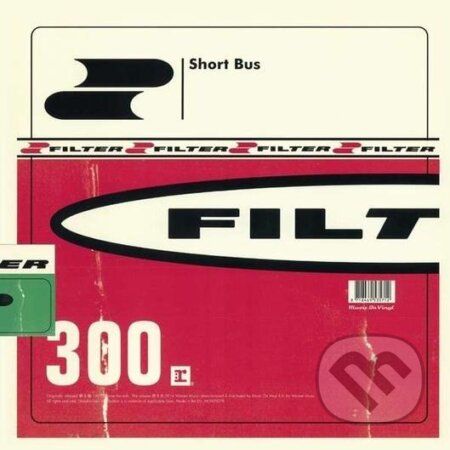 Filter: Short Bus - Filter, Music on Vinyl, 2014