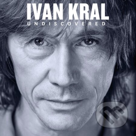 Ivan Kral: Undiscovered - Ivan Kral, Hudobné albumy, 2021