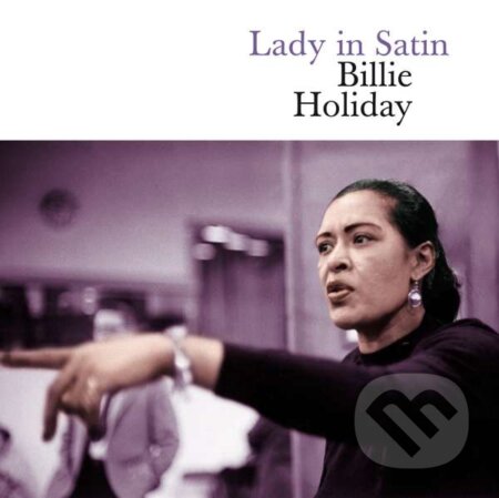 Hudobné CD: Billie Holiday: Lady In Satin LP (Hudobné albumy). Hudobné albumy, 2020