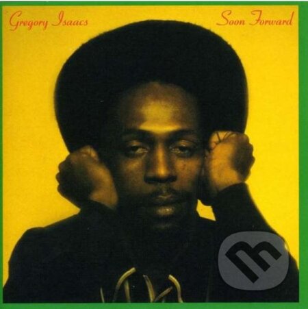 Isaacs Gregory: Soon Forward - Isaacs Gregory, Hudobné albumy, 2001