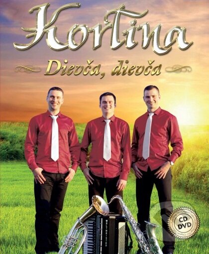 Kortina: Dievča, dievča - Kortina, Česká Muzika, 2010