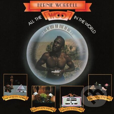 Bernie Worrell: All The Woo in The World - Bernie Worrell, Music on Vinyl, 2017