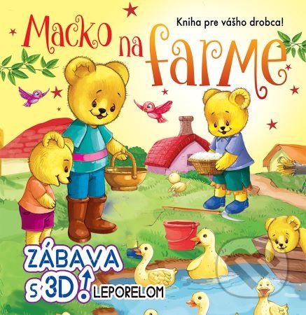 Macko na farme - zábava s 3D leporelom, Foni book, 2020