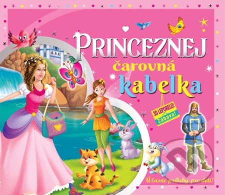 Princeznej čarovná kabelka (3D leporelo), Foni book, 2020
