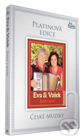 Eva a Vašek: Štestí v písni - Eva a Vašek, Česká Muzika, 2010