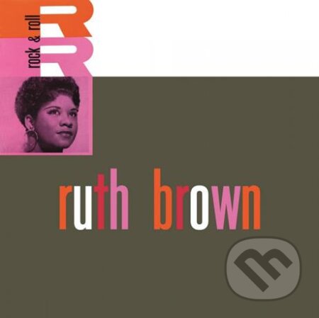 Ruth Brown: Rock & Roll - Ruth Brown, Music on Vinyl, 2016