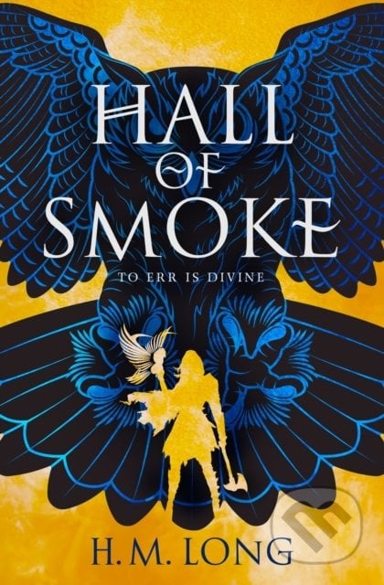Hall of Smoke - H.M. Long, Titan Books, 2021