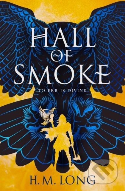 Hall of Smoke - H.M. Long - kniha z kategorie Fantasy