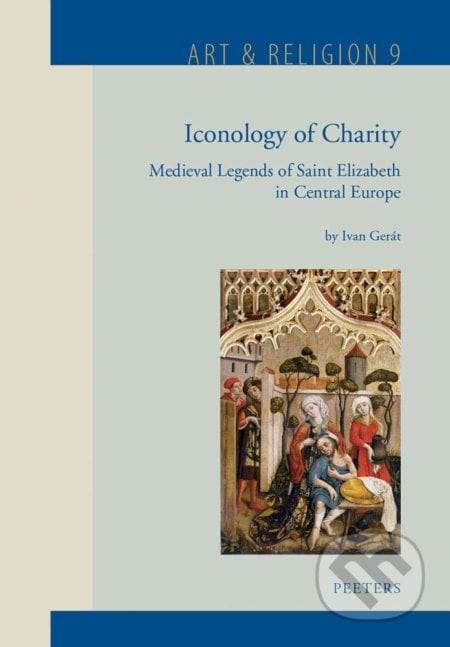 Iconology of Charity - I. Gerat, Peeters Drukkeri, 2020