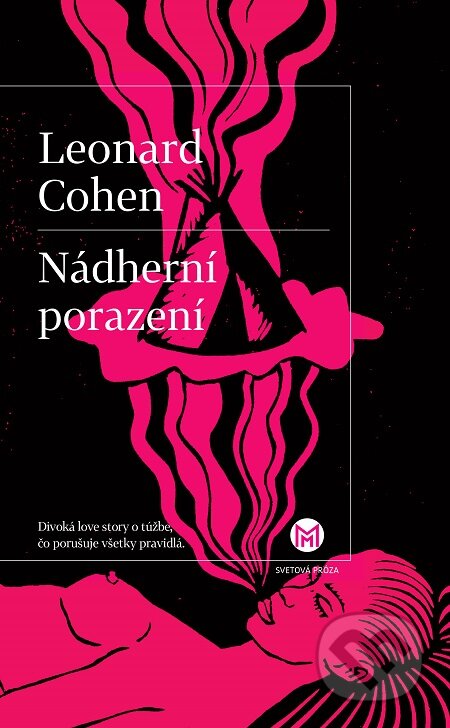 Nádherní porazení - Leonard Cohen, Slovart, 2021