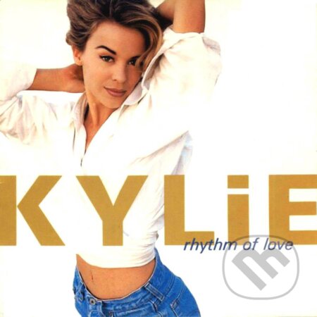 Kylie Minogue: Rhythm Of Love (Special Edition) - Kylie Minogue, Hudobné albumy, 2015