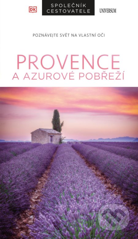 Provence a Azurové pobřeží - Společník cestovatele, Universum, 2021