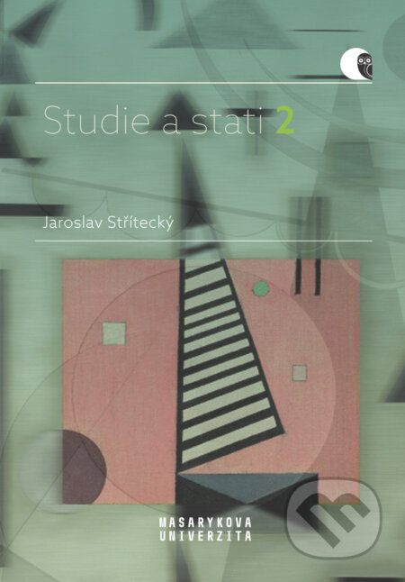 Studie a stati 2 - Jaroslav Střítecký, Muni Press, 2020