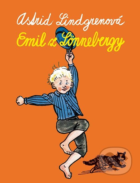 Emil z Lönnebergy - Astrid Lindgren, Bjorn Berg (ilustrátor), Slovart, 2020