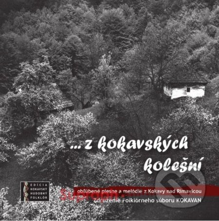 Kokavan:  ...z Kokavskych Kolesni - Kokavan, Hudobné albumy, 2021