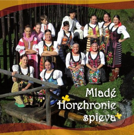 Dievcenska Spevacka Skupina Zo Sumiaca: Mlade Horehronie Spieva - Dievcenska Spevacka Skupina Zo Sumiaca, Hudobné albumy, 2008