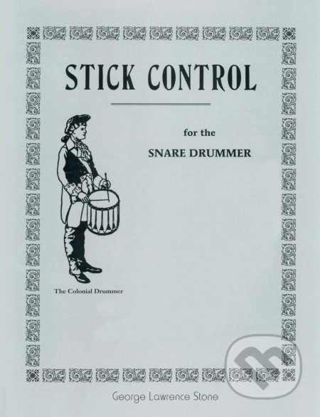 Stick Control - George Lawrence Stone, www.bnpublishing.com, 2013