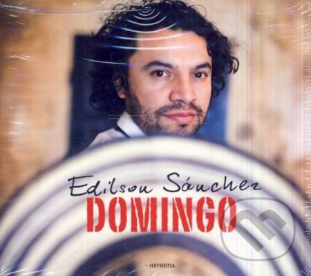 Hudobné CD: Edilson Sánchez: Domingo (Hudobné albumy). Hudobné albumy, 2012