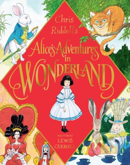 Alice&#039;s Adventures In Wonderland - Lewis Carroll, Chris Riddell (ilustrátor), Macmillan Children Books, 2020