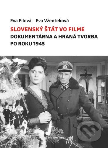 Slovenský štát vo filme - Eva Filová, Eva Vženteková, Vlna, 2020