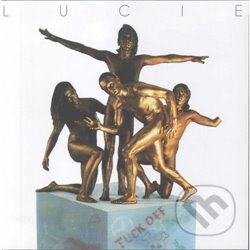 Lucie:  Lucie LP - Lucie, Hudobné albumy, 2017