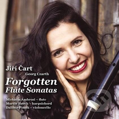 Forgotten Flute Sonatas / Zapomenuté flétnové sonáty - Jiří Čart, Český rozhlas, 2021