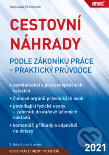 Cestovní náhrady podle zákoníku práce - praktický průvodce 2021 - kniha z kategorie Pracovní právo
