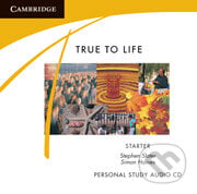 True to Life - Starter - S. Slater, S. Haines, Cambridge University Press, 1998