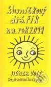 Sluníčkový diářík na rok 2011 - Honza Volf, Nakladatelství jednoho autora, 2010