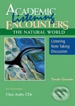 Academic Listening Encounters: The Natural World, Cambridge University Press, 2009