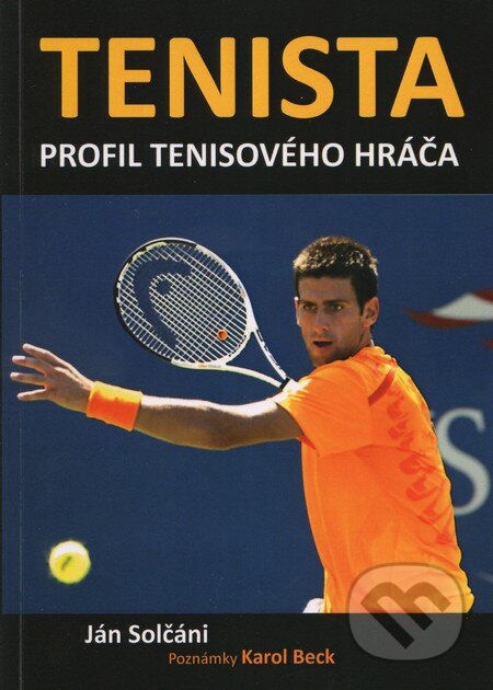 Tenista - Ján Solčáni, Ján Solčáni, 2010