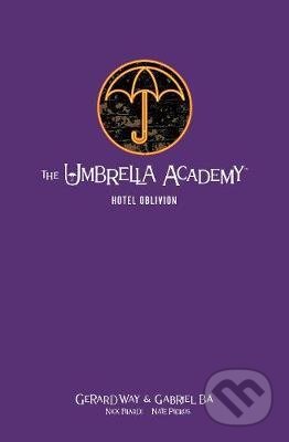The Umbrella Academy: Hotel Oblivion - Gerard Way, Gabriel Ba, Nick Filardi, Dark Horse, 2020