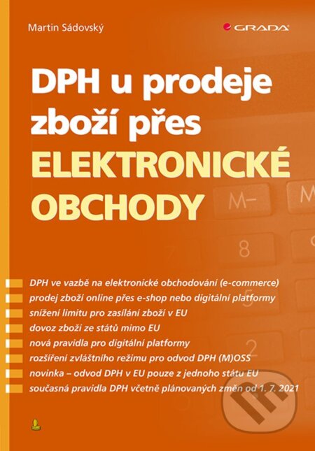 DPH u prodeje zboží přes elektronické obchody - Martin Sádovský, Grada, 2020