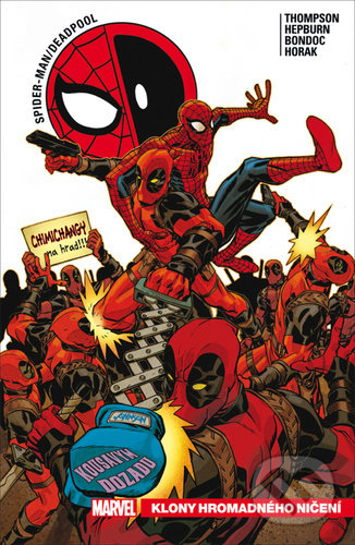 Spider-Man / Deadpool Klony hromadného ničení - Robbie Thompson, Crew, 2021
