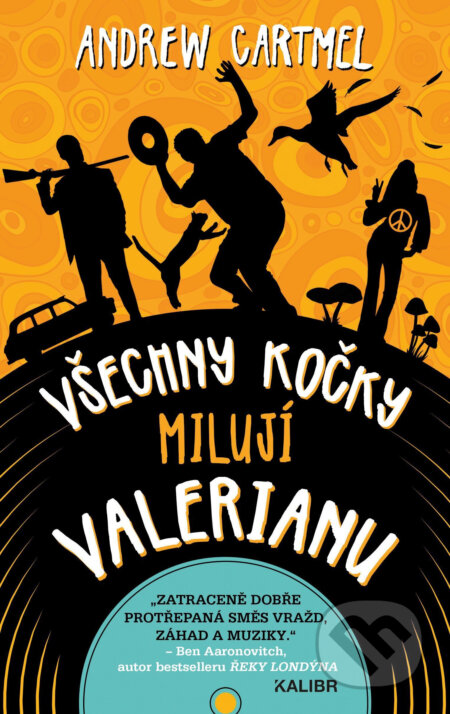 Všechny kočky milují Valerianu - Andrew Cartmel, Kalibr, 2021