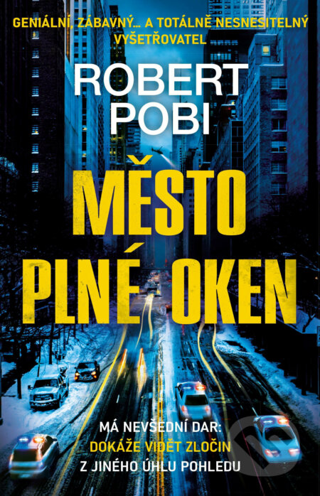 Město plné oken - Robert Pobi, Kalibr, 2021