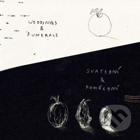 Lidová muzika z Chrástu: Svatební a pohřební / Weddings and Funerals