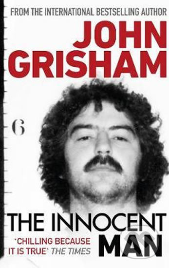 The Innocent Man - John Grisham, Cornerstone, 2017