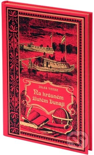 Na krásném žlutém Dunaji - Jules Verne, Nakladatelství Josef Vybíral, 2020