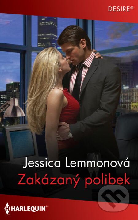 Zakázaný polibek - Jessica Lemmon, HarperCollins, 2021