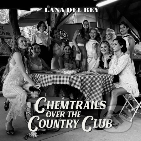 Lana Del Rey: Chemtrails Over The Country Club LP - Lana Del Rey, Hudobné albumy, 2021