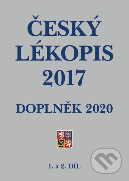 Český lékopis 2017 - Doplněk 2020 - Ministerstvo zdravotnictví ČR, Grada, 2020