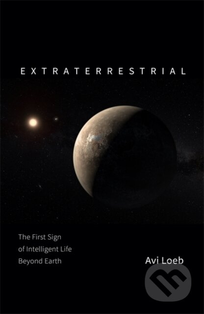 Extraterrestrial - Avi Loeb, John Murray, 2021