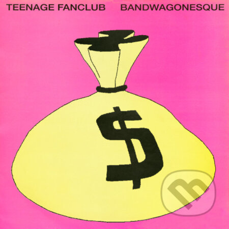 Teenage Fanclub: Bandwagonesque - Teenage Fanclub, Music on Vinyl, 2011