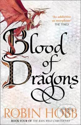 Blood of Dragons - Robin Hobb, HarperCollins, 2016